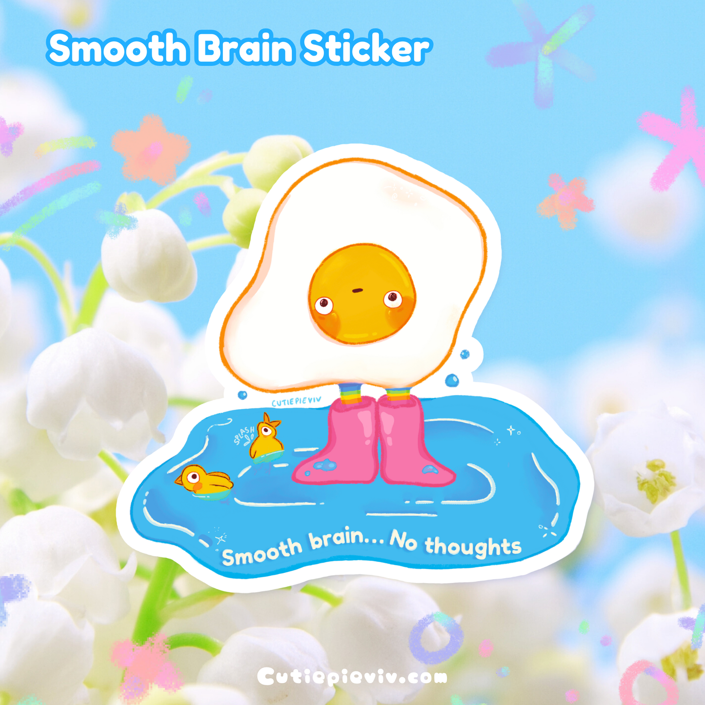 “Smooth Brain!" Sticker