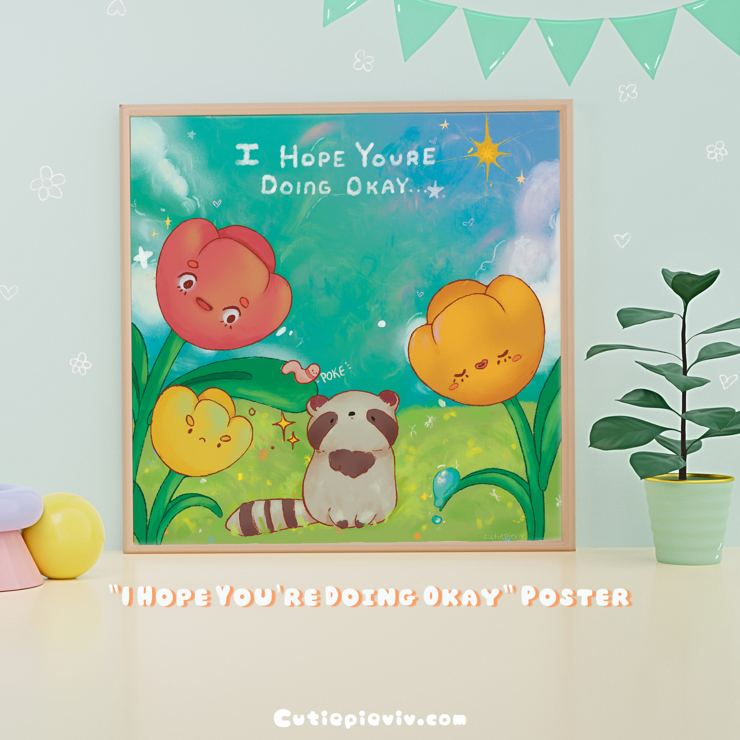 "I Hope You're Doing Okay" Poster