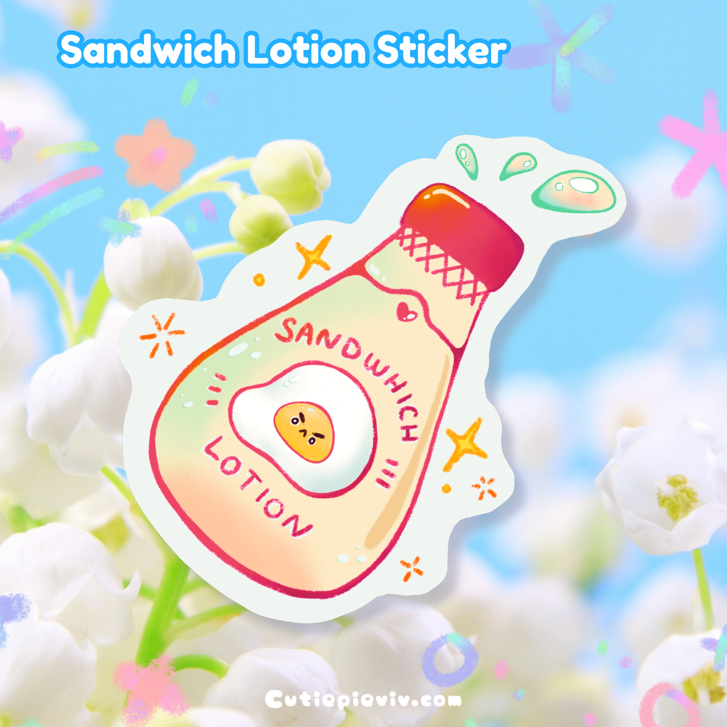 “Sandwhich Lotion” Sticker