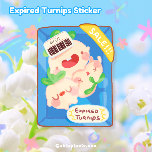 “Expired Turnips” Sticker