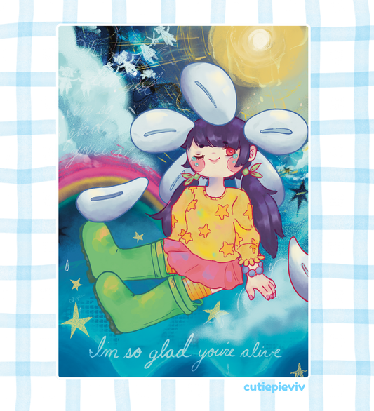 I’m So Glad You’re Alive Print 5x7in