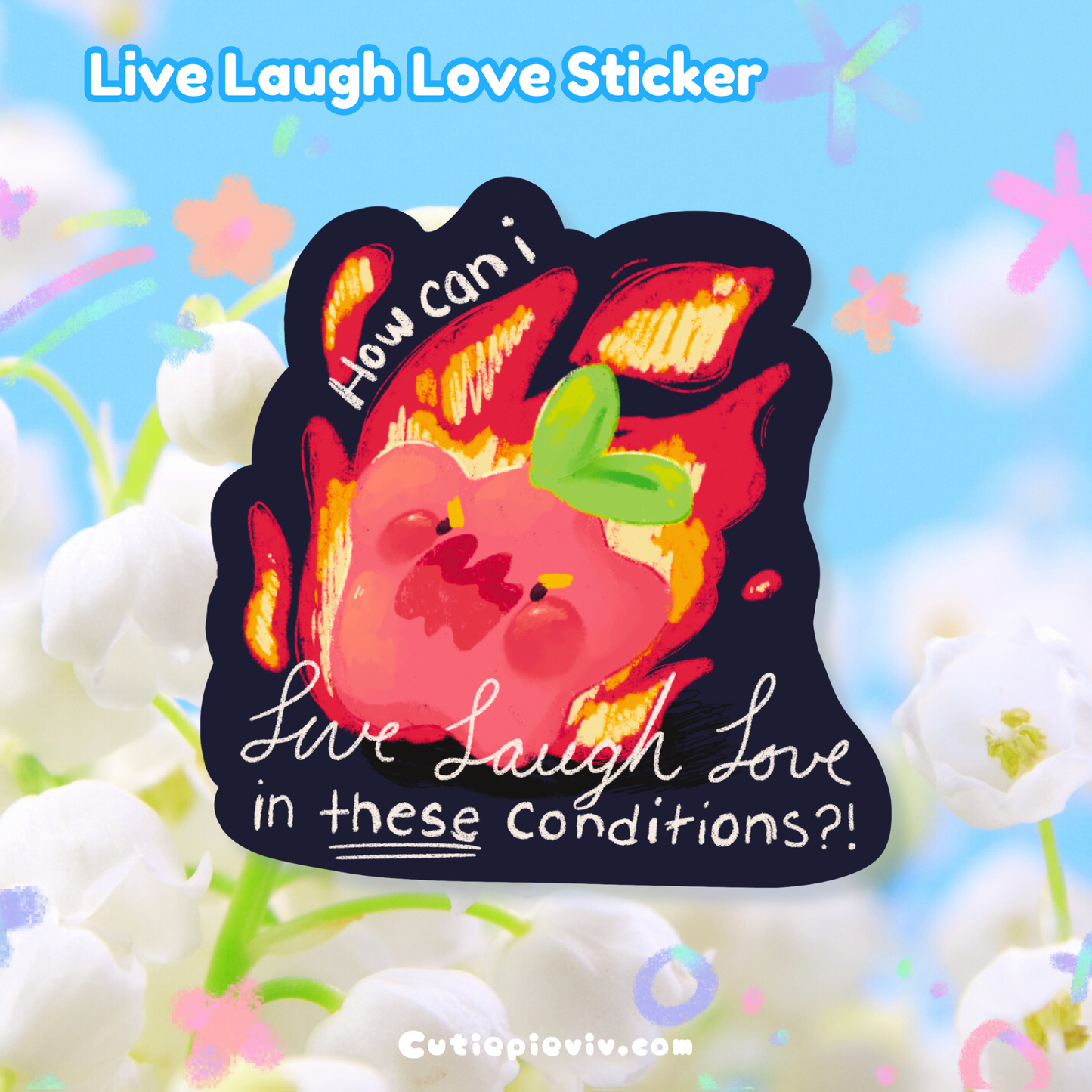 “Live Laugh Love" Sticker
