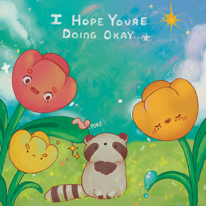 "I Hope You're Doing Okay" Poster